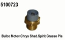 BULBO MOTOVEN. CHRYS SHA. SP. GRUESO PLA