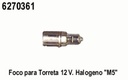FOCO TORRETA 12V. HALOGENO M5 =6270361SY