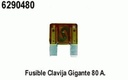 FUSIBLE CLAVIJA MAXI GIGANTE 80A.