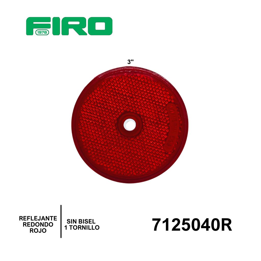 REFLEJANTE REDONDO 3" ROJO S/BISEL 1 TORNILLO