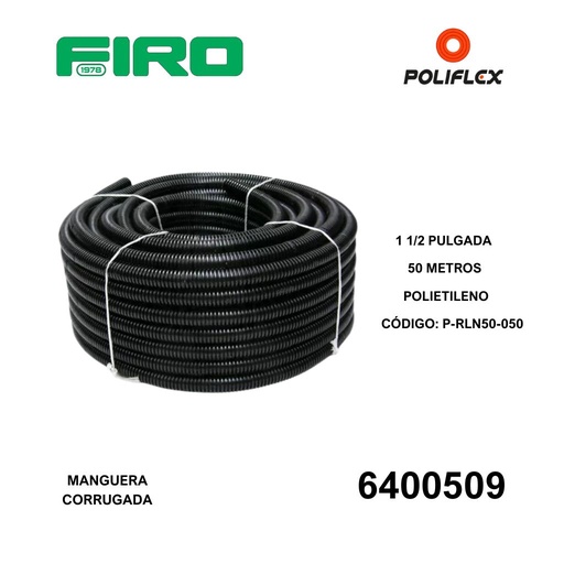 [6400509] MANGUERA CORRUGADA 1 1/2  ROLLO 50M POLIFEX