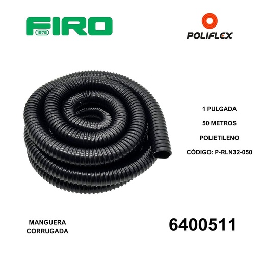 [6400511] MANGUERA CORRUGADA 1"  50 MTS NEGRA POLIFLEX