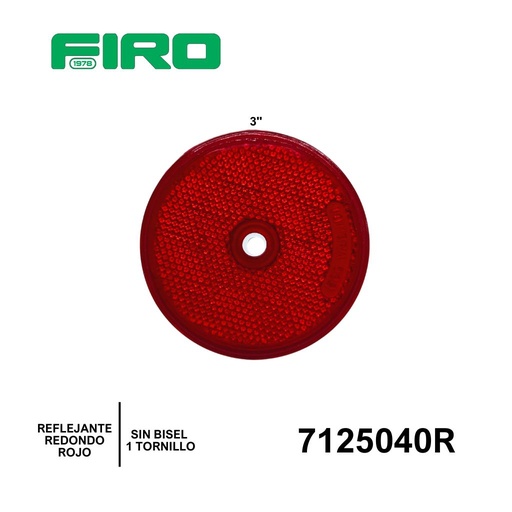 [7125040R] REFLEJANTE REDONDO 3" ROJO S/BISEL 1 TORNILLO