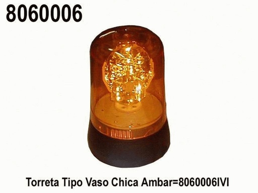 [8060006] TORRETA AMBAR 12V 6"X20CM DE ALTURA TIPO VASO CHICA