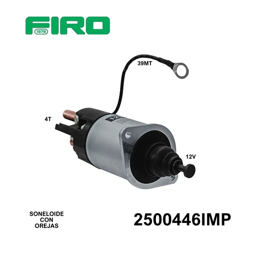 [2500446IMP] SOLENOIDE DELCO 39MT 12V 4T PLGR CON OREJAS=2500446IMP=ORI