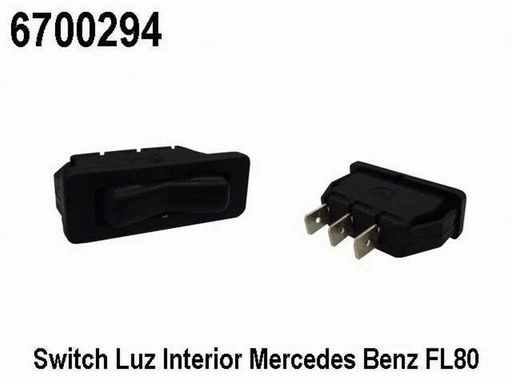 [6700294] SWITCH INTERRUPTOR 2 PASOS 3 TER. LUZ INTERIOR MERCEDES BENZ FL80
