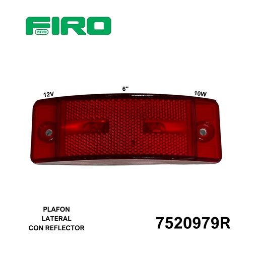 [7520979R] PLAFON LATERAL RECTANGULAR 6"  ROJO 12V 10W C/REFLECTOR C/CABLE