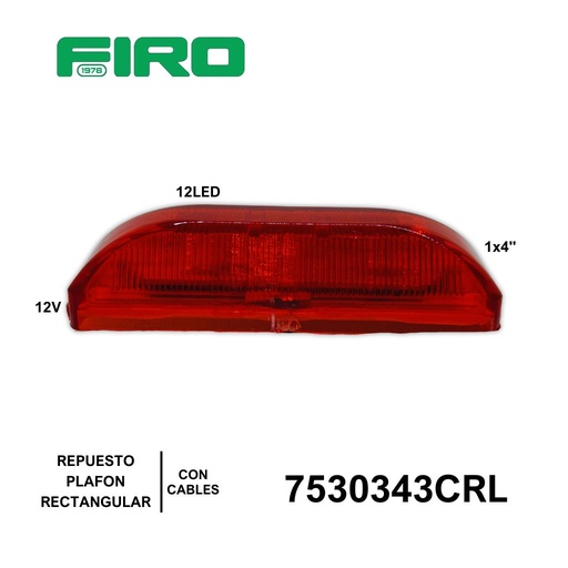 [7530343CRL] REP. PLAFON RECTAN. 1X4" ROJO 12V 12 LEDS C/CABLES ****