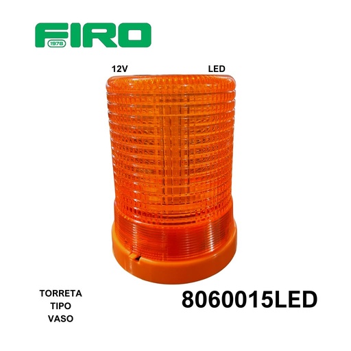 [8060015LED] TORRETA AMBAR 12V TIPO VASO TIPO  MONTACARGAS HELLA   LED