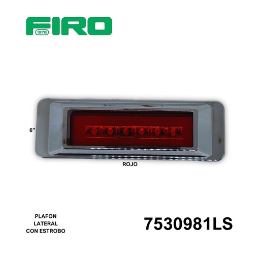 [7530981LS] PLAFON LATERAL RECTANGULAR 6" ROJO LEDS CON STROBO