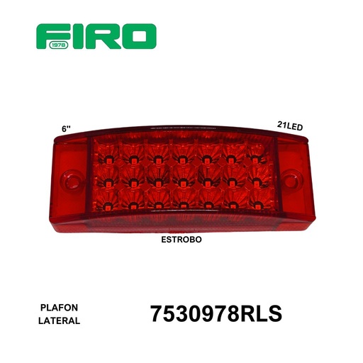 [7530978RLS] PLAFON LATERAL RECTANGULAR 6"  ROJO 21 LED LISO CON ESTROBO