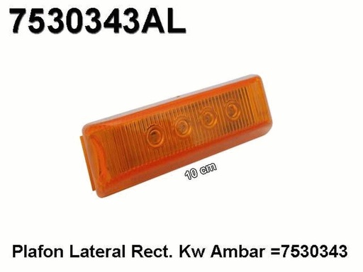 [7530343AL] PLAFON LATERAL RECT AMBAR 1"X4" =7530343