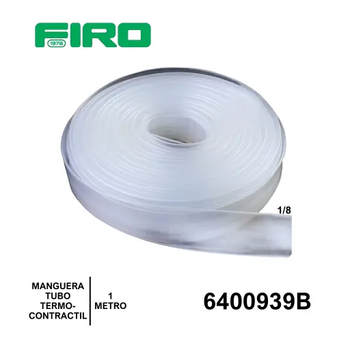 [6400939B] MANGUERA TUBO TERMOCONTRACTIL 03.17MM=1/8 TRASPARENTE X 1 METRO