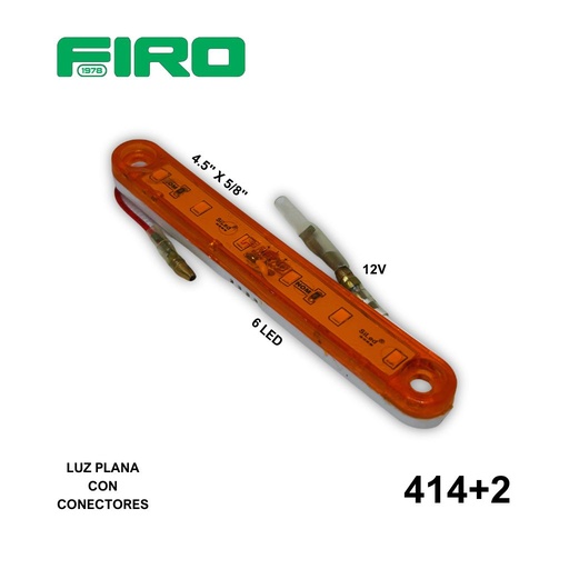 [414+2] #414+2 LUZ PLANA 12V. 4.5" X 5/8" 6 LED AMBAR + 2T BALA