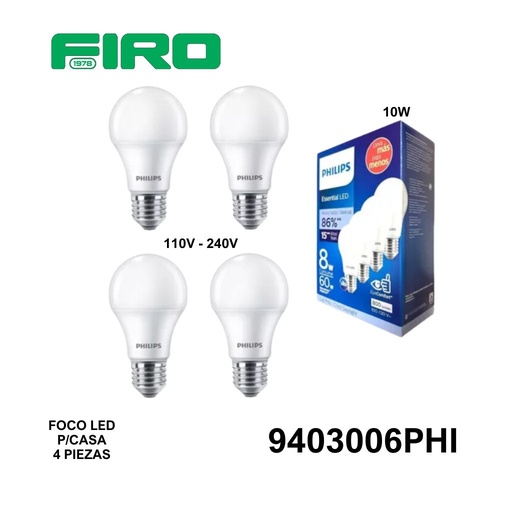 [9403006PHI] FOCO LED CASA 8W 110-240V  6500K USO RESIDENCIAL PHILIPS 4 PZS