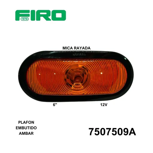 [7507509A] PLAFON EMBUTIDO OVALADO 6" 12V AMBAR MICA RAYADA FOCO IN=7530504A 